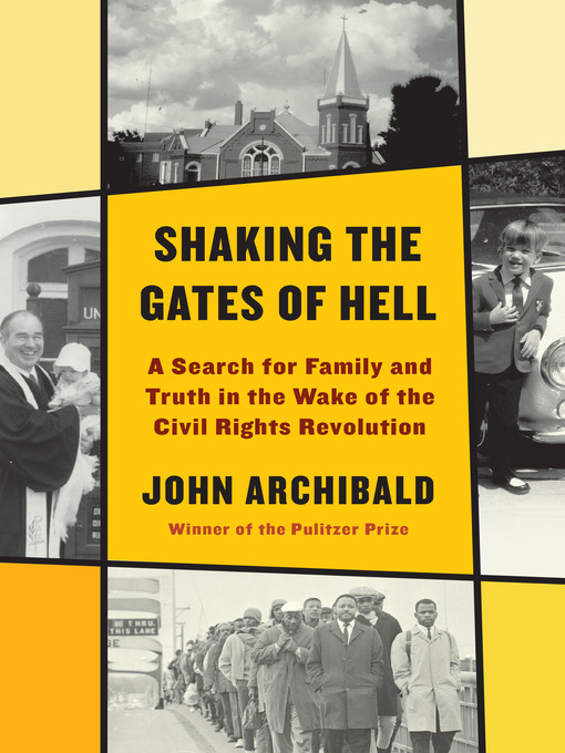 Title details for Shaking the Gates of Hell by John Archibald - Wait list